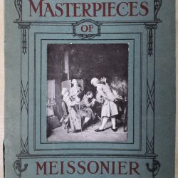 Masterpieces of Meissonier